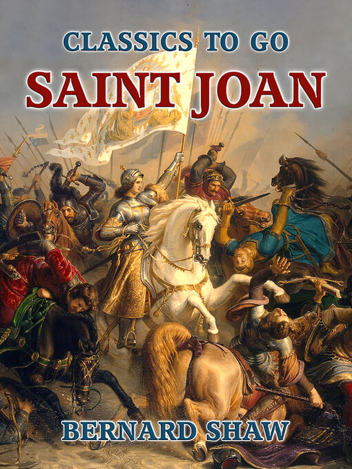 Title details for Saint Joan by Bernard Shaw - Available